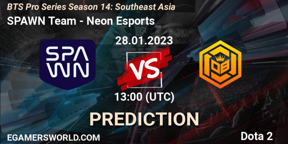 SPAWN Team vs Neon Esports: Betting TIp, Match Prediction. 28.01.23. Dota 2, BTS Pro Series Season 14: Southeast Asia