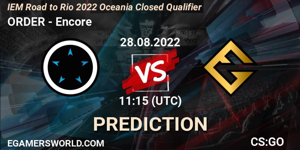 ORDER vs Encore: Betting TIp, Match Prediction. 28.08.22. CS2 (CS:GO), IEM Road to Rio 2022 Oceania Closed Qualifier
