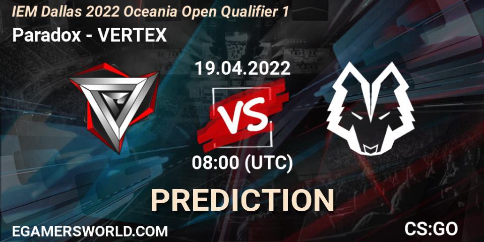 Paradox vs VERTEX: Betting TIp, Match Prediction. 19.04.22. CS2 (CS:GO), IEM Dallas 2022 Oceania Open Qualifier 1