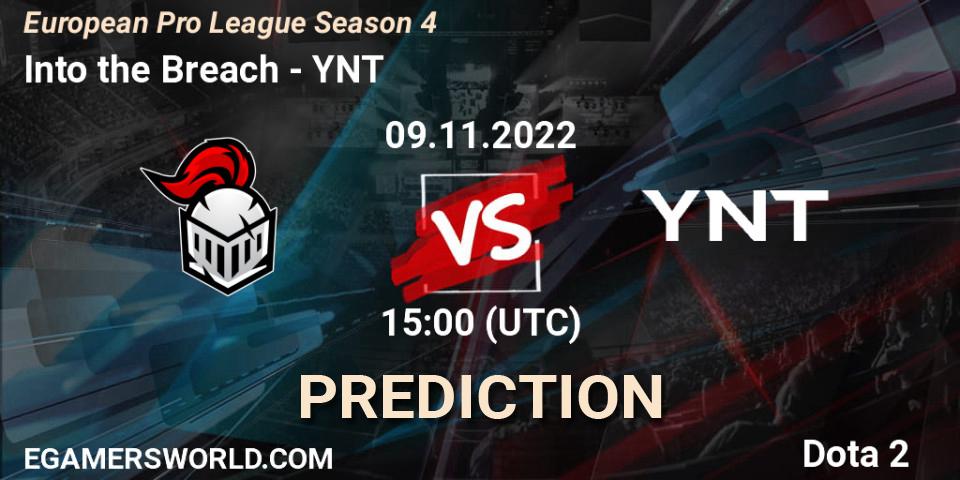 Into the Breach vs YNT: Betting TIp, Match Prediction. 09.11.22. Dota 2, European Pro League Season 4