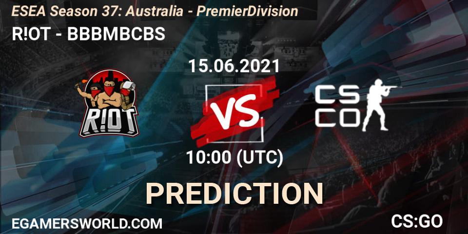 R!OT vs BBBMBCBS: Betting TIp, Match Prediction. 15.06.21. CS2 (CS:GO), ESEA Season 37: Australia - Premier Division