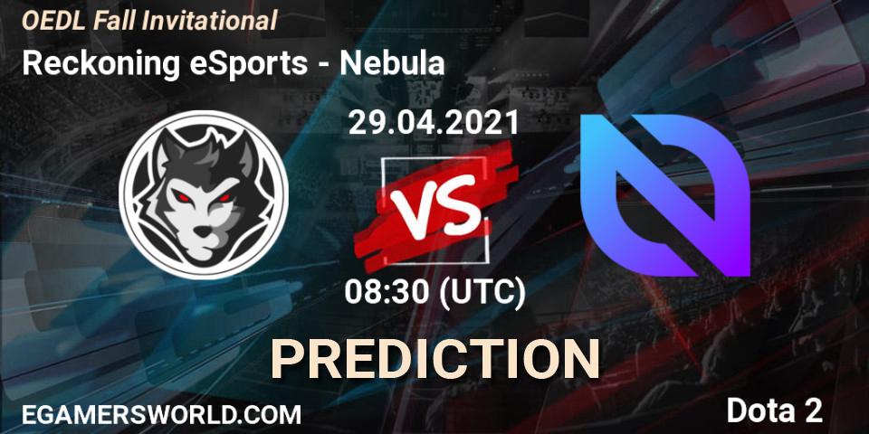 Reckoning eSports vs Nebula: Betting TIp, Match Prediction. 29.04.21. Dota 2, OEDL Fall Invitational