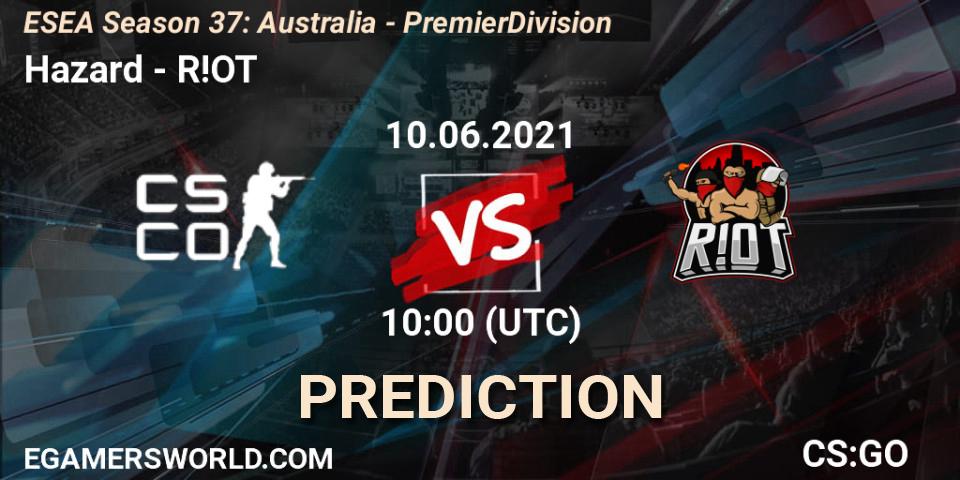 Hazard vs R!OT: Betting TIp, Match Prediction. 10.06.21. CS2 (CS:GO), ESEA Season 37: Australia - Premier Division