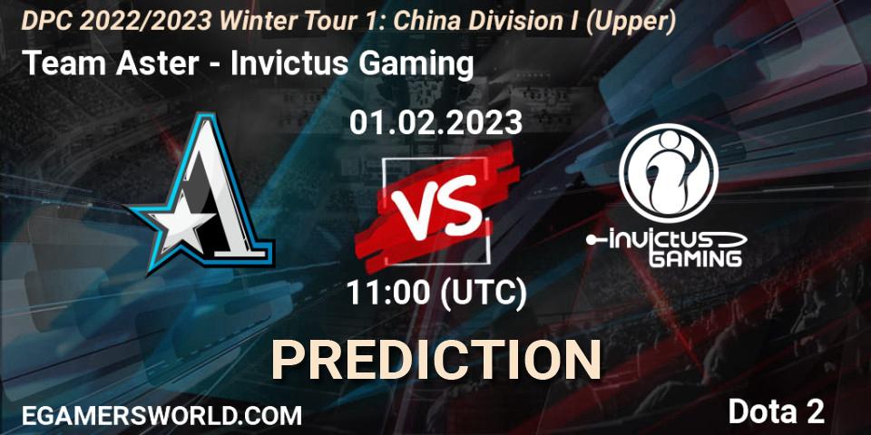 Team Aster vs Invictus Gaming: Betting TIp, Match Prediction. 01.02.23. Dota 2, DPC 2022/2023 Winter Tour 1: CN Division I (Upper)
