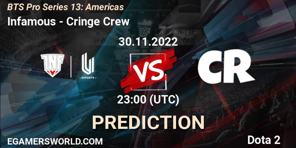 Infamous vs Cringe Crew: Betting TIp, Match Prediction. 30.11.22. Dota 2, BTS Pro Series 13: Americas