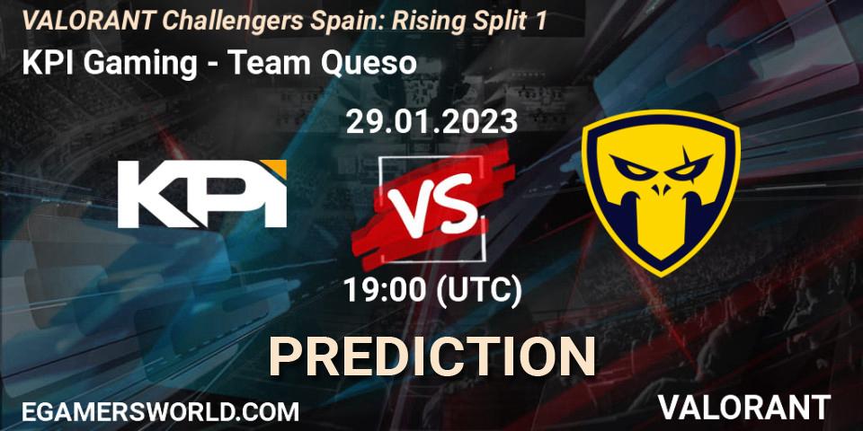 KPI Gaming vs Team Queso: Betting TIp, Match Prediction. 29.01.23. VALORANT, VALORANT Challengers 2023 Spain: Rising Split 1