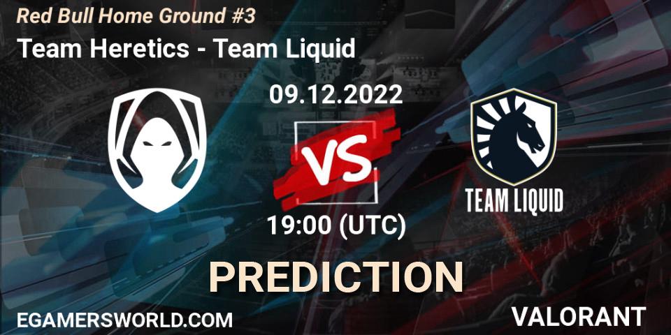 Team Heretics vs Team Liquid: Betting TIp, Match Prediction. 09.12.22. VALORANT, Red Bull Home Ground #3