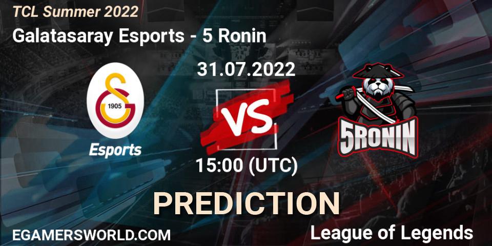 Galatasaray Esports vs 5 Ronin: Betting TIp, Match Prediction. 31.07.22. LoL, TCL Summer 2022
