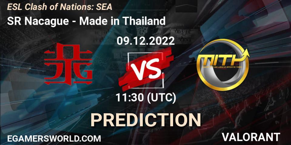 SR Nacague vs Made in Thailand: Betting TIp, Match Prediction. 09.12.22. VALORANT, ESL Clash of Nations: SEA