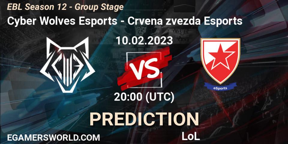 Cyber Wolves Esports vs Crvena zvezda Esports: Betting TIp, Match Prediction. 10.02.23. LoL, EBL Season 12 - Group Stage