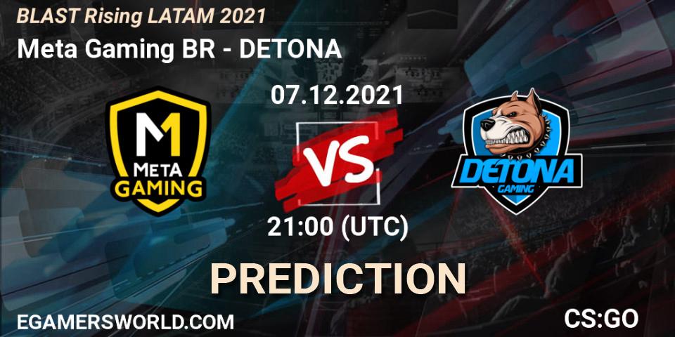 Meta Gaming BR vs DETONA: Betting TIp, Match Prediction. 07.12.21. CS2 (CS:GO), BLAST Rising LATAM 2021