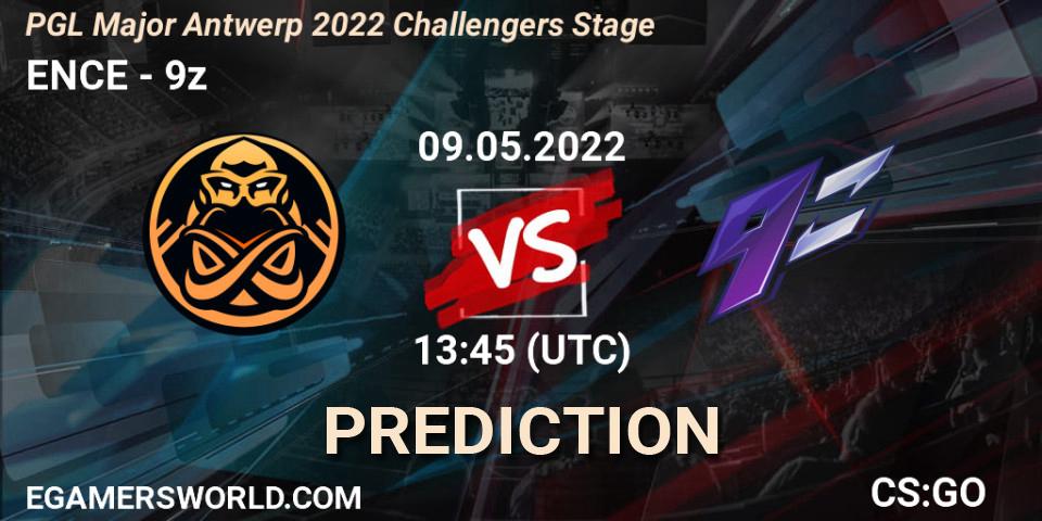 ENCE vs 9z: Betting TIp, Match Prediction. 09.05.22. CS2 (CS:GO), PGL Major Antwerp 2022 Challengers Stage