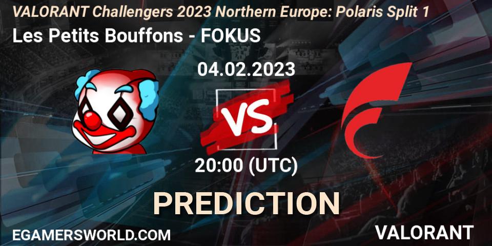 Les Petits Bouffons vs FOKUS: Betting TIp, Match Prediction. 04.02.23. VALORANT, VALORANT Challengers 2023 Northern Europe: Polaris Split 1