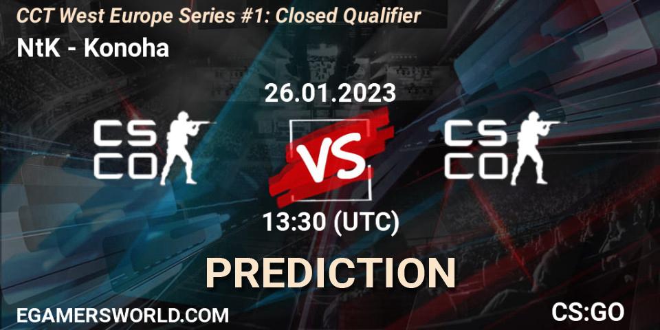NtK vs Konoha: Betting TIp, Match Prediction. 26.01.23. CS2 (CS:GO), CCT West Europe Series #1: Closed Qualifier
