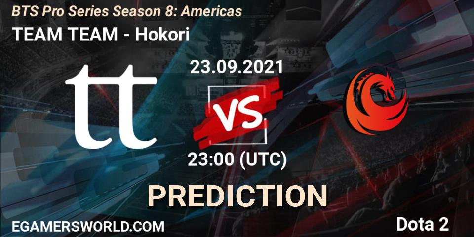 TEAM TEAM vs Hokori: Betting TIp, Match Prediction. 24.09.21. Dota 2, BTS Pro Series Season 8: Americas