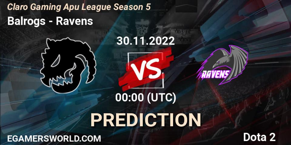 Balrogs vs Ravens: Betting TIp, Match Prediction. 01.12.22. Dota 2, Claro Gaming Apu League Season 5