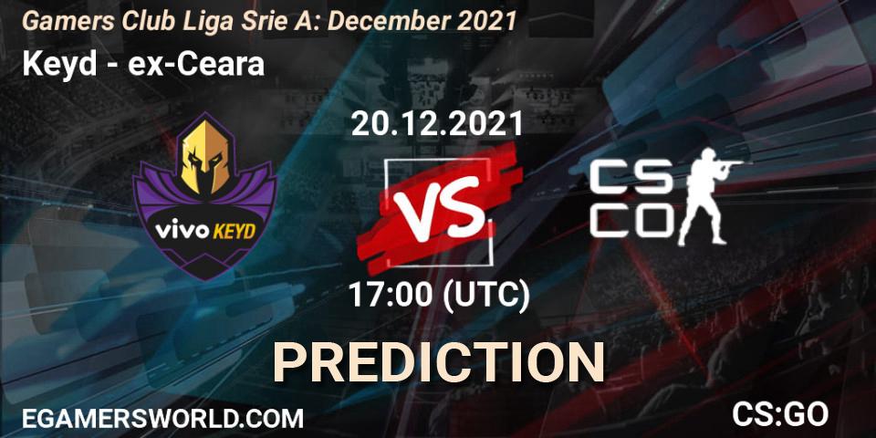 Keyd vs ex-Ceara: Betting TIp, Match Prediction. 20.12.21. CS2 (CS:GO), Gamers Club Liga Série A: December 2021