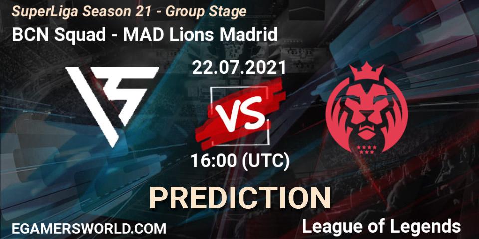 BCN Squad vs MAD Lions Madrid: Betting TIp, Match Prediction. 22.07.21. LoL, SuperLiga Season 21 - Group Stage 