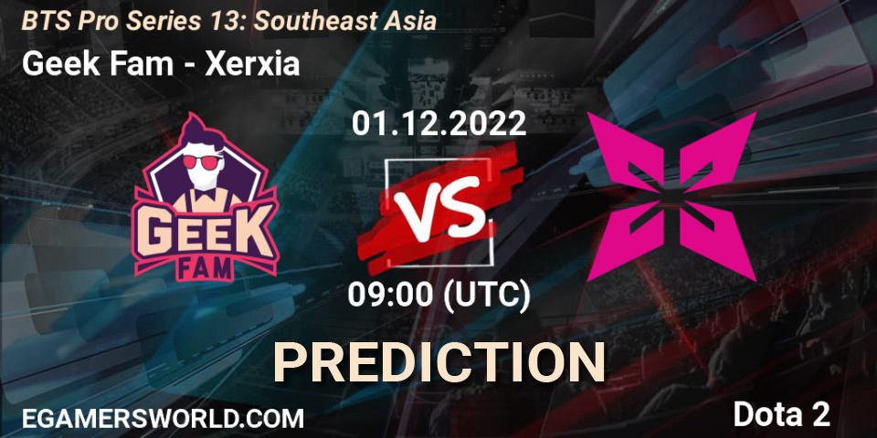 Geek Fam vs Xerxia: Betting TIp, Match Prediction. 01.12.22. Dota 2, BTS Pro Series 13: Southeast Asia