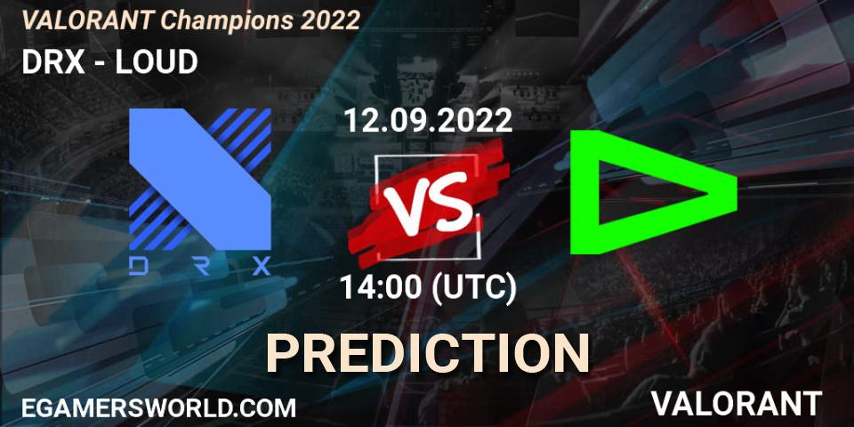 DRX vs LOUD: Betting TIp, Match Prediction. 12.09.22. VALORANT, VALORANT Champions 2022