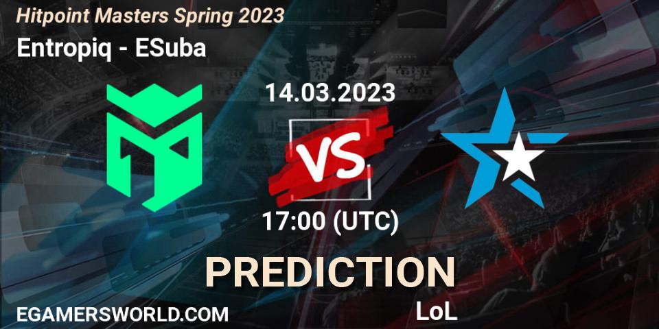 Entropiq vs ESuba: Betting TIp, Match Prediction. 17.02.23. LoL, Hitpoint Masters Spring 2023