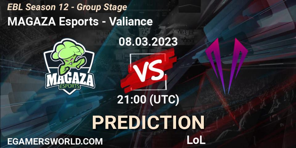 MAGAZA Esports vs Valiance: Betting TIp, Match Prediction. 08.03.23. LoL, EBL Season 12 - Group Stage