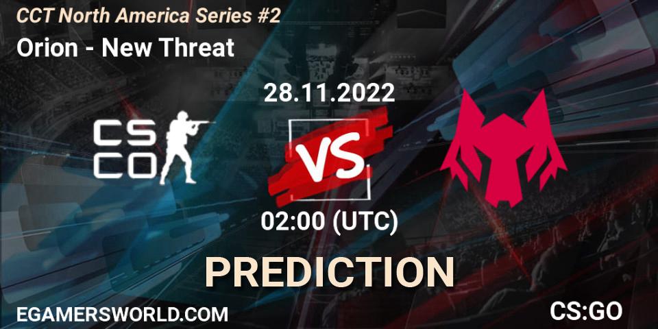 Orion vs New Threat: Betting TIp, Match Prediction. 28.11.22. CS2 (CS:GO), CCT North America Series #2