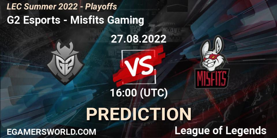 G2 Esports vs Misfits Gaming: Betting TIp, Match Prediction. 27.08.22. LoL, LEC Summer 2022 - Playoffs