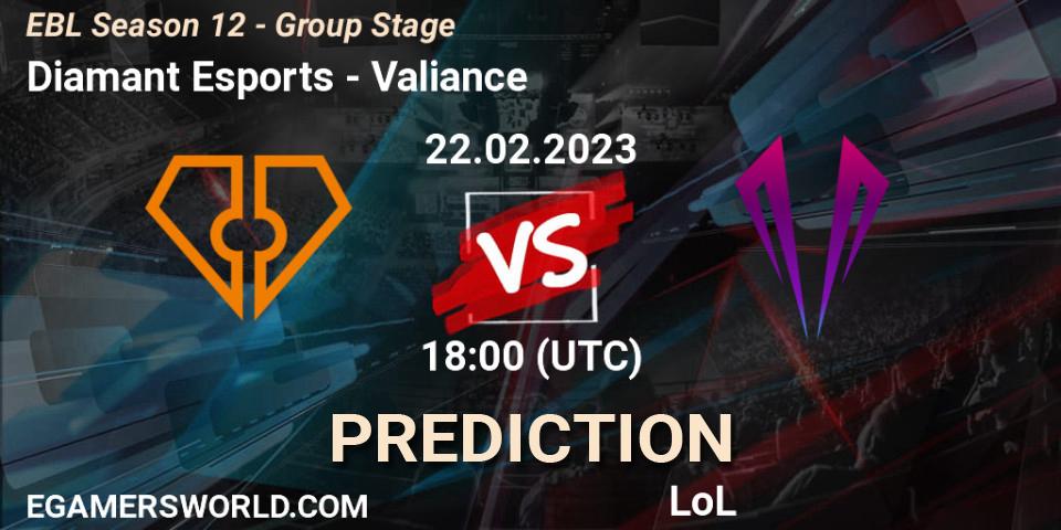 Diamant Esports vs Valiance: Betting TIp, Match Prediction. 22.02.23. LoL, EBL Season 12 - Group Stage