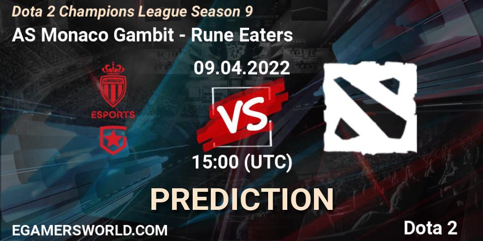 AS Monaco Gambit vs Rune Eaters: Betting TIp, Match Prediction. 16.04.22. Dota 2, Dota 2 Champions League Season 9