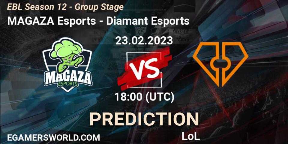 MAGAZA Esports vs Diamant Esports: Betting TIp, Match Prediction. 23.02.23. LoL, EBL Season 12 - Group Stage