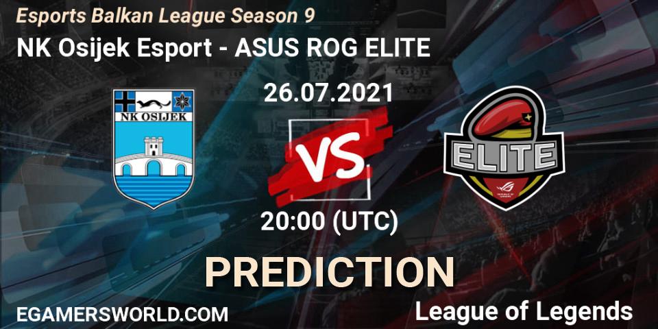 NK Osijek Esport vs ASUS ROG ELITE: Betting TIp, Match Prediction. 26.07.21. LoL, Esports Balkan League Season 9