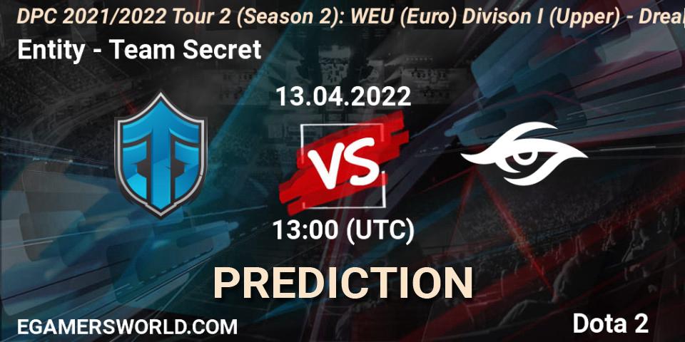 Entity vs Team Secret: Betting TIp, Match Prediction. 13.04.22. Dota 2, DPC 2021/2022 Tour 2 (Season 2): WEU (Euro) Divison I (Upper) - DreamLeague Season 17