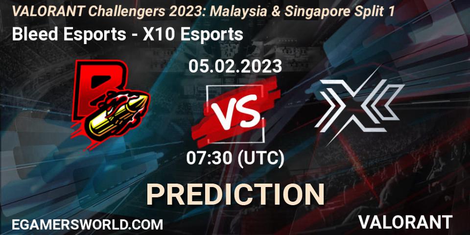 Bleed Esports vs X10 Esports: Betting TIp, Match Prediction. 05.02.23. VALORANT, VALORANT Challengers 2023: Malaysia & Singapore Split 1