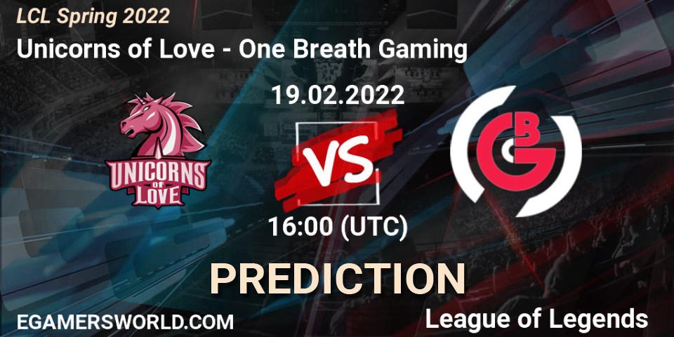 Unicorns of Love vs One Breath Gaming: Betting TIp, Match Prediction. 19.02.22. LoL, LCL Spring 2022