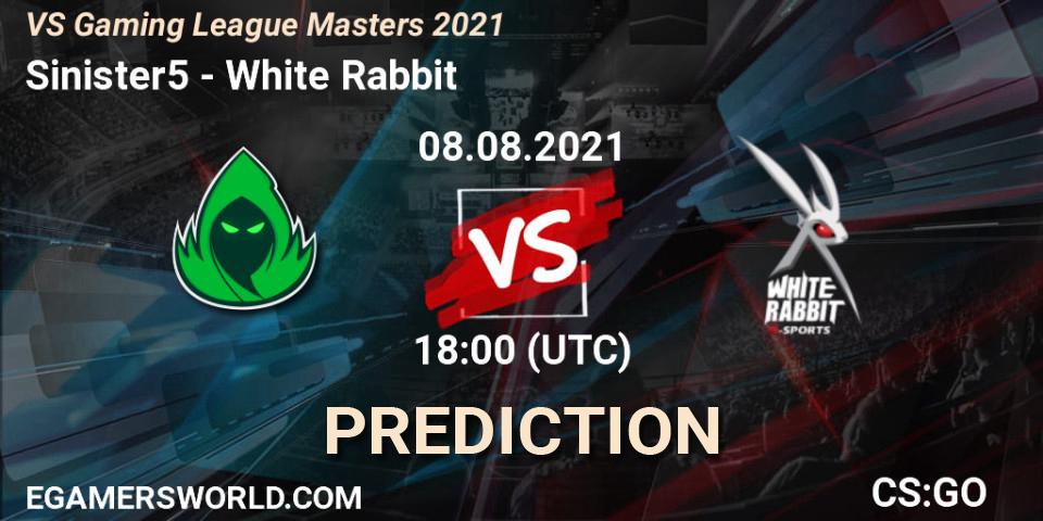 Sinister5 vs White Rabbit: Betting TIp, Match Prediction. 08.08.21. CS2 (CS:GO), VS Gaming League Masters 2021
