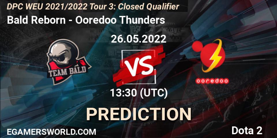 Bald Reborn vs Ooredoo Thunders: Betting TIp, Match Prediction. 26.05.22. Dota 2, DPC WEU 2021/2022 Tour 3: Closed Qualifier
