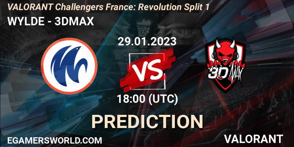 WYLDE vs 3DMAX: Betting TIp, Match Prediction. 29.01.23. VALORANT, VALORANT Challengers 2023 France: Revolution Split 1