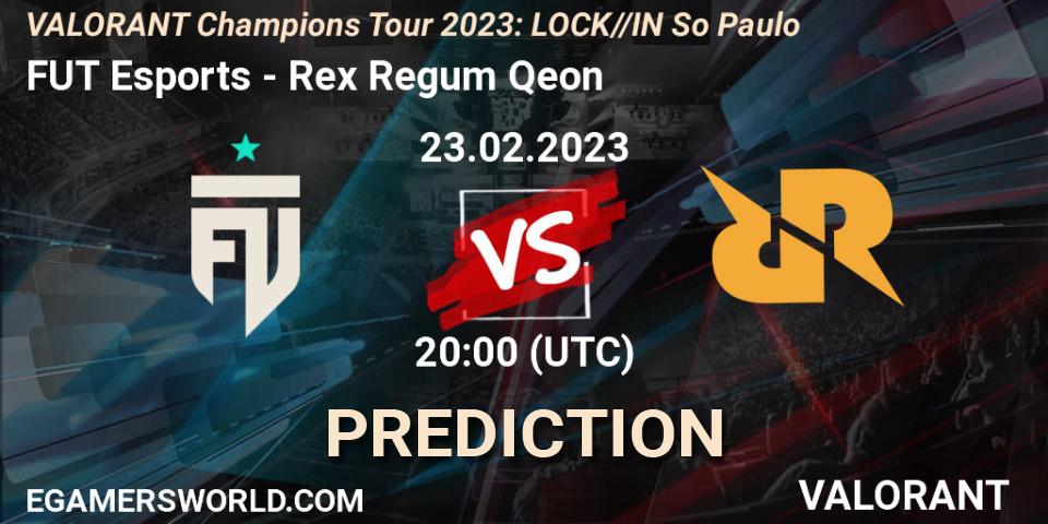 FUT Esports vs Rex Regum Qeon: Betting TIp, Match Prediction. 23.02.23. VALORANT, VALORANT Champions Tour 2023: LOCK//IN São Paulo