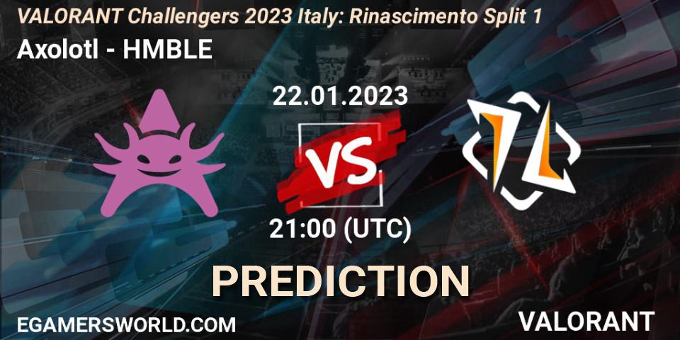 Axolotl vs HMBLE: Betting TIp, Match Prediction. 22.01.23. VALORANT, VALORANT Challengers 2023 Italy: Rinascimento Split 1