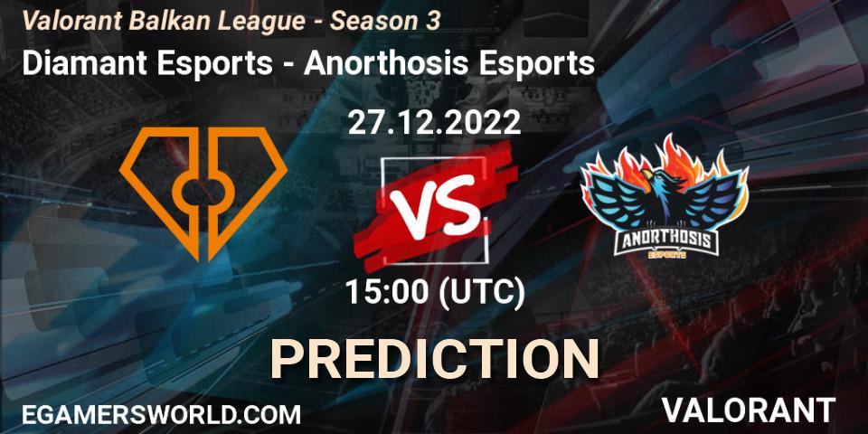 Diamant Esports vs Anorthosis Esports: Betting TIp, Match Prediction. 27.12.22. VALORANT, Valorant Balkan League - Season 3
