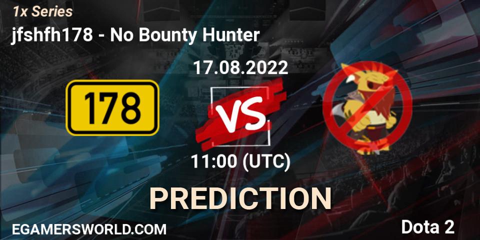 jfshfh178 vs No Bounty Hunter: Betting TIp, Match Prediction. 17.08.22. Dota 2, 1x Series