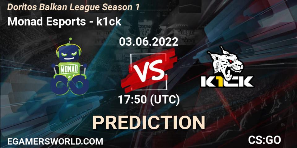 Monad Esports vs k1ck: Betting TIp, Match Prediction. 03.06.22. CS2 (CS:GO), Doritos Balkan League Season 1