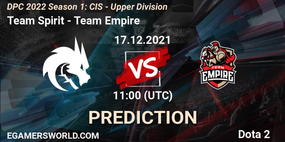 Team Spirit vs Team Empire: Betting TIp, Match Prediction. 17.12.21. Dota 2, DPC 2022 Season 1: CIS - Upper Division