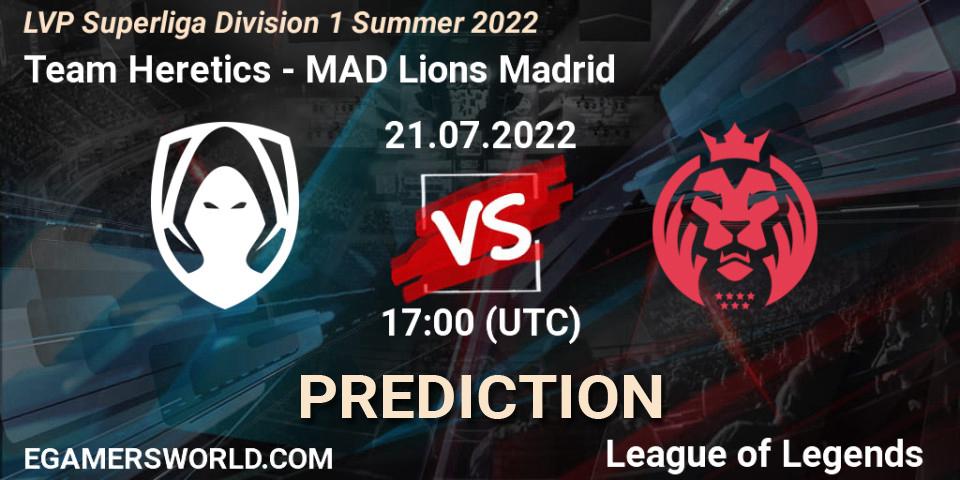 Team Heretics vs MAD Lions Madrid: Betting TIp, Match Prediction. 21.07.22. LoL, LVP Superliga Division 1 Summer 2022