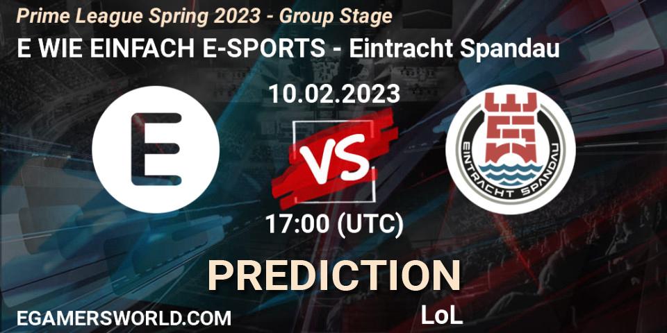 E WIE EINFACH E-SPORTS vs Eintracht Spandau: Betting TIp, Match Prediction. 10.02.23. LoL, Prime League Spring 2023 - Group Stage
