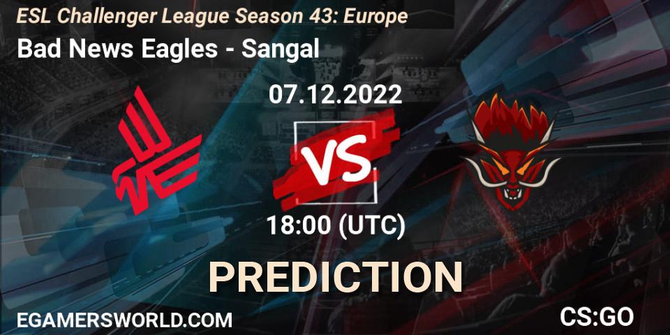 Bad News Eagles vs Sangal: Betting TIp, Match Prediction. 07.12.22. CS2 (CS:GO), ESL Challenger League Season 43: Europe