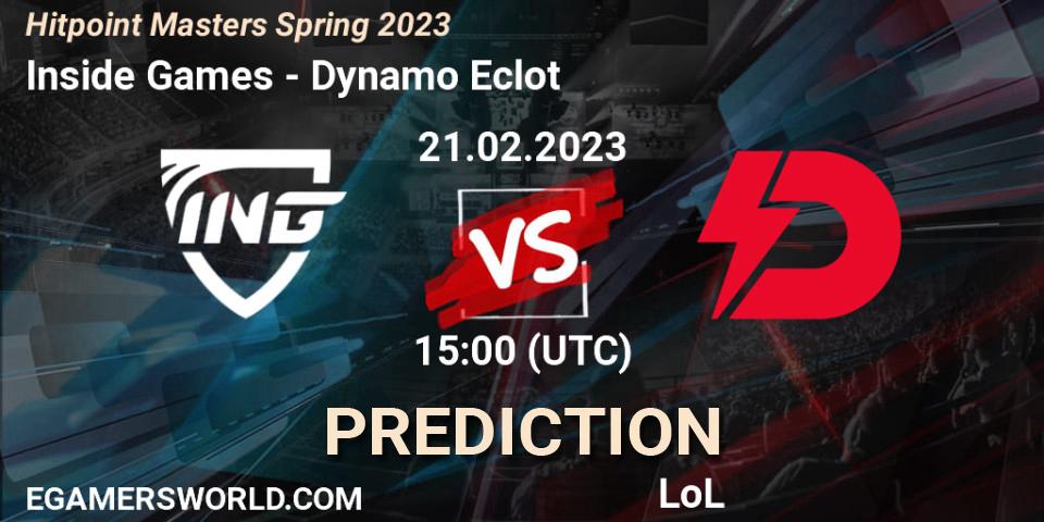 Inside Games vs Dynamo Eclot: Betting TIp, Match Prediction. 21.02.23. LoL, Hitpoint Masters Spring 2023