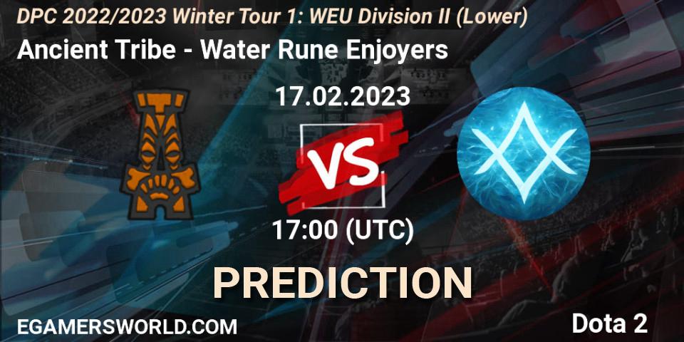 Ancient Tribe vs Water Rune Enjoyers: Betting TIp, Match Prediction. 17.02.23. Dota 2, DPC 2022/2023 Winter Tour 1: WEU Division II (Lower)