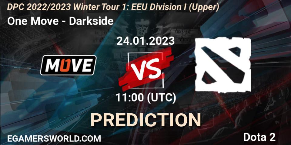 One Move vs Darkside: Betting TIp, Match Prediction. 24.01.23. Dota 2, DPC 2022/2023 Winter Tour 1: EEU Division I (Upper)